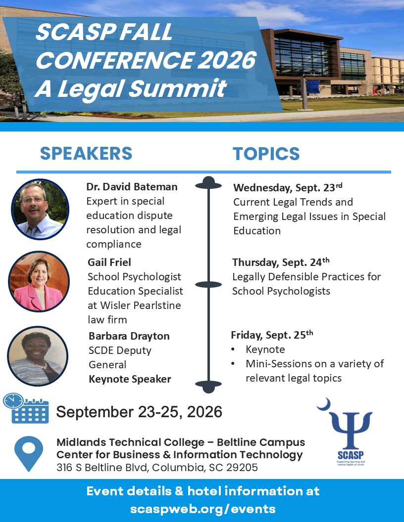 SCASP Fall Conference 2026 — A Legal Symposium: September 23–25 at Midlands Technical College, Columbia. Click to register.